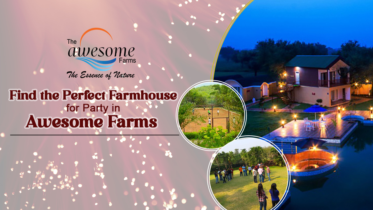 farmhouse for party in gurgaon