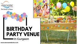 birthday party venues in Gurgaon